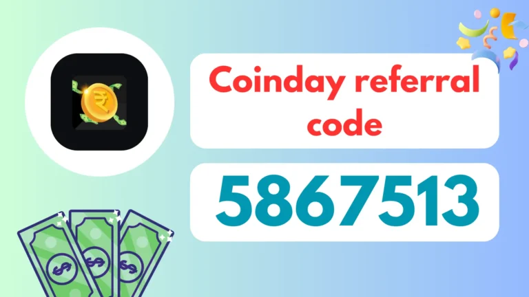 Coinday referral code, coinday app referral code